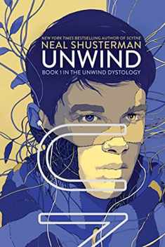 Unwind (1) (Unwind Dystology)