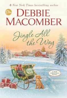 Jingle All the Way: A Novel