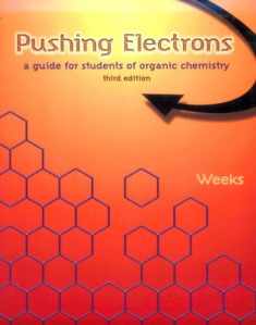 Pushing Electrons: A Guide for Students of Organic Chemistry, 3rd