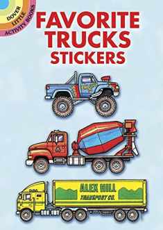 Favorite Trucks Stickers (Dover Little Activity Books: Cars & Truc)