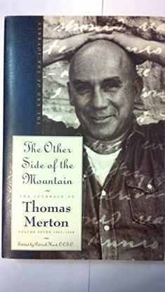 The Other Side of the Mountain: The End of the Journey (The Journals of Thomas Merton)