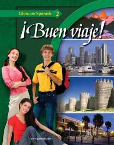 Buen Viaje! Level 2, Student Edition (Glencoe Spanish) (English and Spanish Edition)