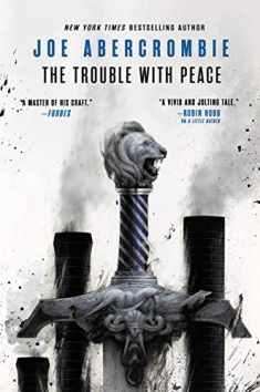 The Trouble with Peace (The Age of Madness, 2)