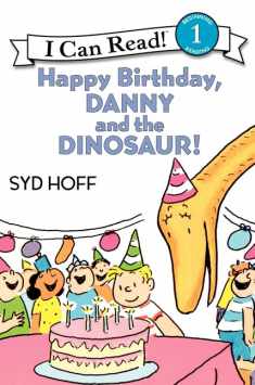 Happy Birthday, Danny and the Dinosaur! (I Can Read Level 1)