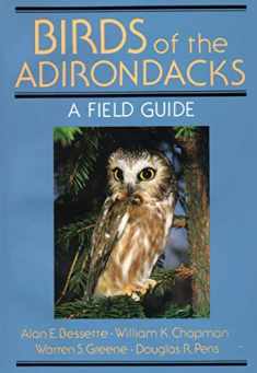 Birds Of The Adirondacks: A Field Guide
