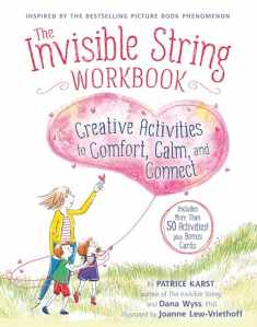 The Invisible String Workbook: Creative Activities to Comfort, Calm, and Connect (The Invisible String, 2)