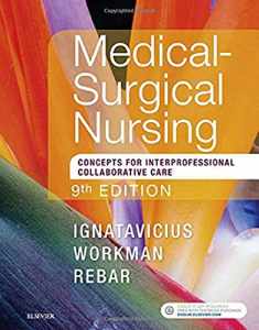 Medical-Surgical Nursing: Concepts for Interprofessional Collaborative Care,