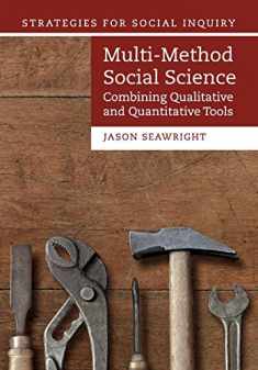 Multi-Method Social Science: Combining Qualitative and Quantitative Tools (Strategies for Social Inquiry)