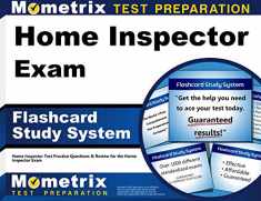 Home Inspector Exam Flashcard Study System: Home Inspector Test Practice Questions & Review for the Home Inspector Exam (Cards)