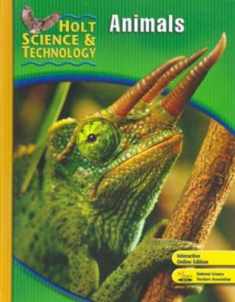 Holt Science & Technology: Animals, Short Course B