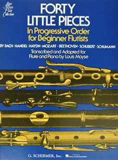 Forty (40) Little Pieces: for Flute & Piano (Louis Moyse Flute Collection)