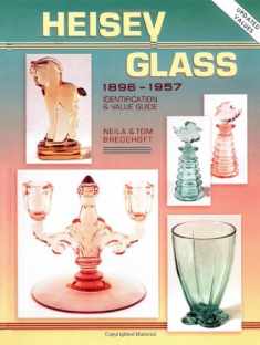 Heisey Glass, 1896-1957: Identification and Value Guide