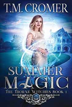 Summer Magic (The Thorne Witches)