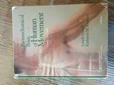 Biomechanical Basis of Human Movement, 3rd Edition