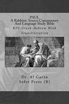 PAUL: A Rabbinic Source Commentary And Language Study Bible: Volume 6b (Paul: Volume 6b New Testament)