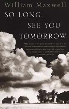 So Long, See You Tomorrow: National Book Award Winner