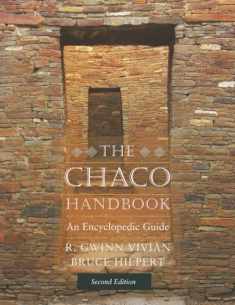 Chaco Handbook: An Encyclopedia Guide (Chaco Canyon)