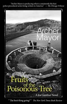 Fruits of the Poisonous Tree: A Joe Gunther Novel (Joe Gunther Mysteries)