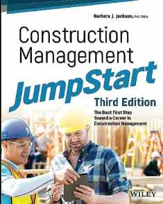 Construction Management JumpStart - The Best FirstStep Toward a Career in Construction Management,3rd Edition