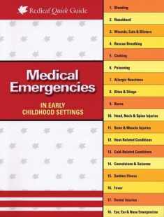 Medical Emergencies in Child Care Settings (Redleaf Quick Guides)