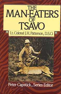 The Man-Eaters of Tsavo (Peter Capstick Library Series)