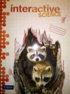 Interactive Science 2012 Student Edition (Consumable) Grade 4