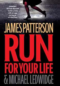 Run for Your Life (A Michael Bennett Thriller, 2)