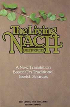 The Living Nach: Early Prophets