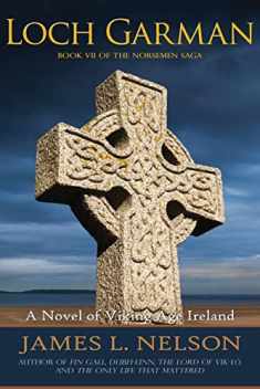 Loch Garman: A Novel of Viking Age Ireland (The Norsemen Saga)