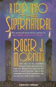 A Trip Into the Supernatural