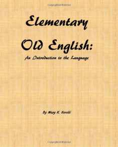 Elementary Old English: An Introduction to the Language