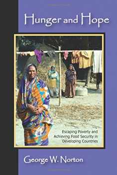 Hunger and Hope: Escaping Poverty and Achieving Food Security in Developing Countries