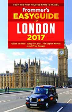 Frommer's EasyGuide to London 2017 (Easy Guides)
