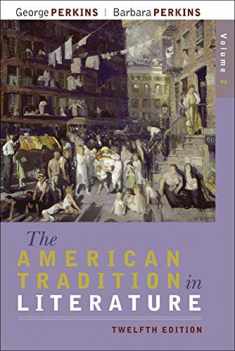 The American Tradition in Literature, Volume 2 (book alone)