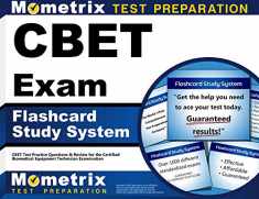 CBET Exam Flashcard Study System: CBET Test Practice Questions & Review for the Certified Biomedical Equipment Technician Examination (Cards)