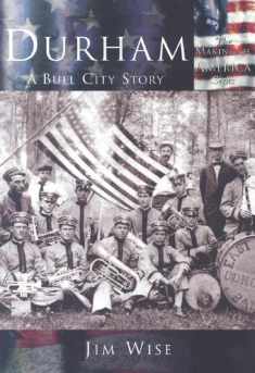 Durham: A Bull City Story (NC) (Making of America)