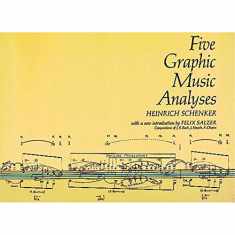 Five Graphic Music Analyses (Dover Books On Music: Analysis)