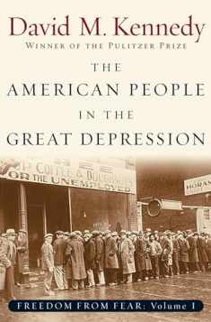 The American People in the Great Depression: Freedom from Fear, Part One (Oxford History of the United States)