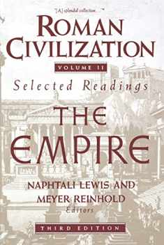 Roman Civilization: Selected Readings, Vol. 2: The Empire