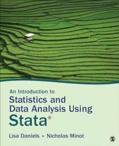 An Introduction to Statistics and Data Analysis Using Stata®: From Research Design to Final Report