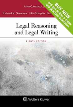 Legal Reasoning and Legal Writing [Connected Casebook] (Aspen Coursebook)