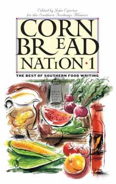 Cornbread Nation 1: The Best of Southern Food Writing