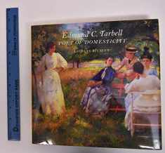 Edmund C. Tarbell: Poet of Domesticity