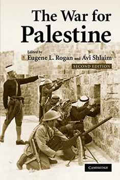The War for Palestine: Rewriting the History of 1948, 2nd Edition (Cambridge Middle East Studies 15) (Cambridge Middle East Studies, Series Number 15)