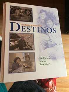 Destinos: Second Edition of the Alternate Edition