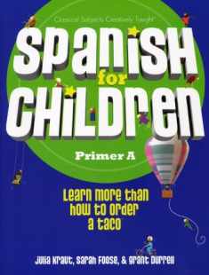 Spanish for Children Primer A (English and Spanish Edition)
