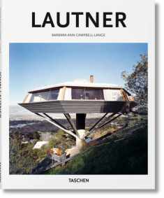 John Lautner: 1911-1994: Disappearing Space