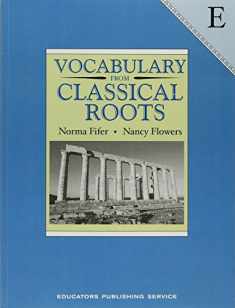 Vocabulary from Classical Roots: Book E