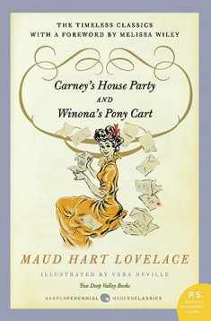 Carney's House Party/Winona's Pony Cart: Two Deep Valley Books