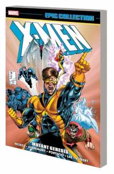 X-MEN EPIC COLLECTION: MUTANT GENESIS (X-men Epic Collection, 19)